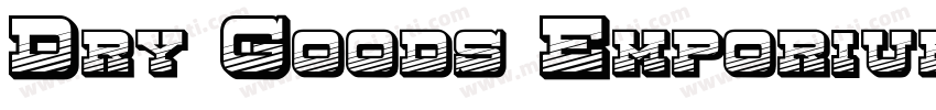 Dry Goods Emporium J字体转换